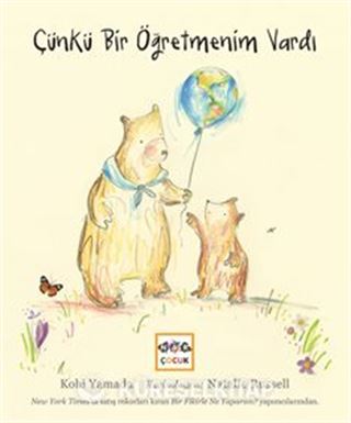 Çünkü Bir Öğretmenim Vardı