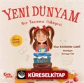 Yeni Dünyam Bir Taşınma Hikayesi