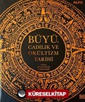 Büyü Cadılık ve Okültizm Tarihi