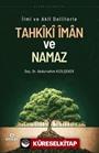 İlmi ve Akli Delillerle Tahkiki İman ve Namaz