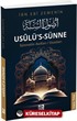 Usûlü's-Sünne - Sünnetin Asılları/Esasları