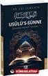 Usûlü's-Sünne - Sünnetin Asılları/Esasları