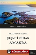 Kraliçenin Kenti Çeşm-i Cihan Amasra