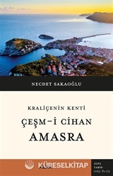 Kraliçenin Kenti Çeşm-i Cihan Amasra