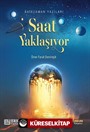 Saat Yaklaşıyor