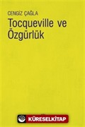 Tocqueville ve Özgürlük