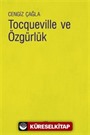 Tocqueville ve Özgürlük