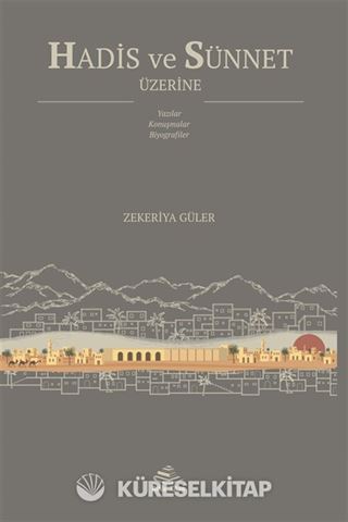 Hadis ve Sünnet Üzerine