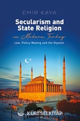 Secularism And State Religion In Modern Turkey