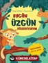 Bugün Üzgün Hissediyorum