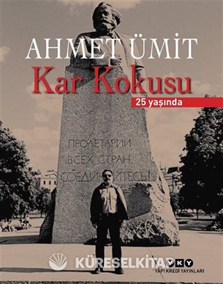 Kar Kokusu 25 Yaşında (Numaralı Özel Baskı)