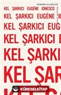 Kel Şarkıcı