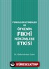 Psikolojik Etmenler ve Öfkenin Fıkhî Hükümlere Etkisi