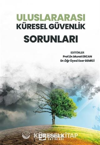 Uluslararası Küresel Güvenlik Sorunları