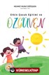 Etkin Çocuk Eğitimi ve Özgüven