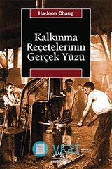 Kalkınma Reçetelerinin Gerçek Yüzü