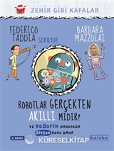 Robotlar Gerçekten Akıllı Mıdır?