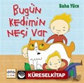 Bugün Kedimin Nesi Var