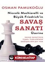 Niccolo Machiavelli ve Büyük Friedrich'in Savaş Sanatı Üzerine