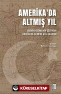 Amerika'da Altmış Yıl