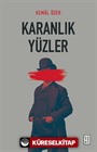 Karanlık Yüzler