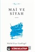 Mai ve Siyah