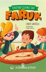 Sınıftaki Gizemli Saat Faruk