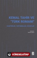Kemal Tahir ve 'Türk Romanı'