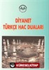 Diyanet Türkçe Hac Duaları