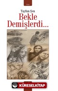 Bekle Demişlerdi