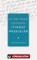 Hz. Ebu Bekir Devrinde İtikadi Meseleler