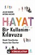 Hayat Bir Kullanım Kılavuzu