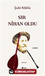 Sır Nihan Oldu