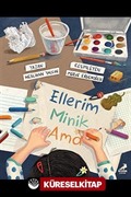 Ellerim Minik Ama