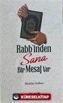 Rabbinden Sana Bir Mesaj Var