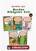 Çocuklar İçin Hikayelerle 'Nurdan Hikayeler Seti (5 Kitap Takım)