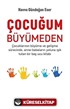 Çocuğum Büyümeden
