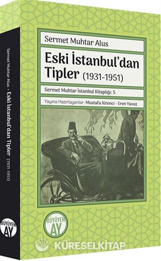 Eski İstanbul'dan Tipler (1931-1951)