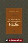 İbn Teymiyye'nin Usûl Düşüncesinde Hadis