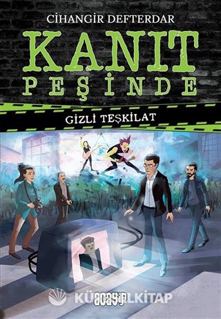 Gizli Teşkilat / Kanıt Peşinde