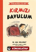 Endişelerim ve Ben 2 / Kırmızı Bavulum