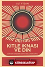 Kitle İknası ve Din