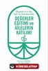 Değerler Eğitimi ve Ailelerin Katılımı