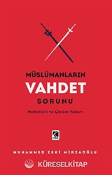Müslümanların Vahdet Sorunu