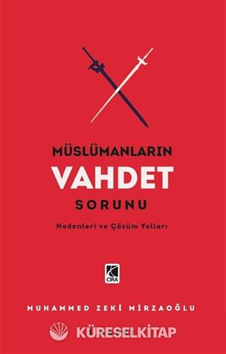 Müslümanların Vahdet Sorunu