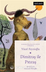 Dimitraş İle Pıtıraş / Gökoğuz Masalları