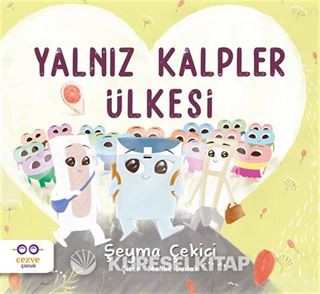 Yalnız Kalpler Ülkesi