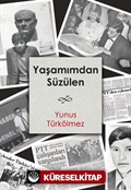 Yaşamımdan Süzülen