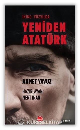 İkinci Yüzyılda Yeniden Atatürk