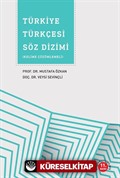 Türkiye Türkçesi Söz Dizimi (Kelime Çözümleri)